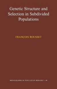 Genetic Structure and Selection in Subdivided Populations (MPB-40) (Monographs in Population Biology)