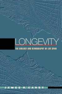 長寿<br>Longevity : The Biology and Demography of Life Span
