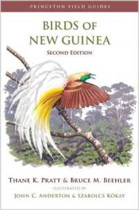 Birds of New Guinea : Second Edition (Princeton Field Guides) （2ND）