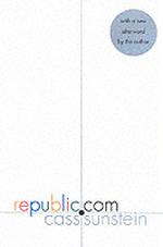 Republic.Com / Sunstein, Cass R. - 紀伊國屋書店ウェブストア