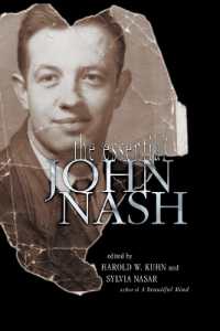Ｊ．ナッシュ重要論文集<br>The Essential John Nash