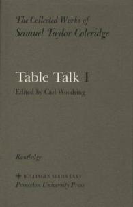 Table Talk (2-Volume Set) (Collected Works of Samuel Taylor Coleridge)