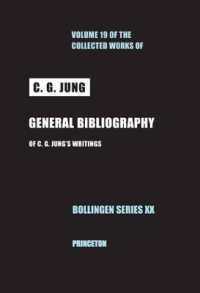 Collected Works of C. G. Jung, Volume 19 : General Bibliography - Revised Edition (Bollingen Series)