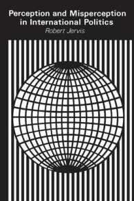 Perception and Misperception in International Politics (Center for International Affairs, Harvard University)