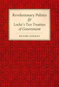 Revolutionary Politics and Locke's Two Treatises of Government