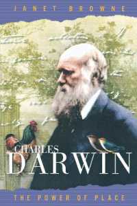 チャールズ・ダーウィン伝<br>Charles Darwin : The Power of Place