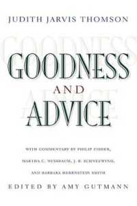 善と忠告<br>Goodness and Advice (The University Center for Human Values Series)
