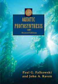 水中光合成（第２版）<br>Aquatic Photosynthesis : Second Edition （2ND）