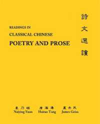 Readings in Classical Chinese Poetry and Prose : Glossaries, Analyses