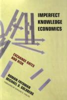 不完全な知識の経済学<br>Imperfect Knowledge Economics : Exchange Rates and Risk -- Hardback