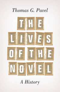 小説の生命：世界文学史の新たな読み方<br>The Lives of the Novel : A History