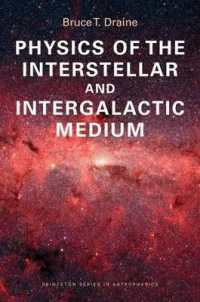 星間物質銀河物質の物理学<br>Physics of the Interstellar and Intergalactic Medium (Princeton Series in Astrophysics)
