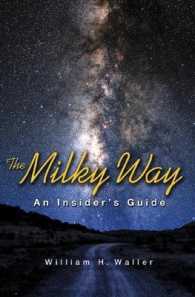 銀河の世界<br>The Milky Way : An Insider's Guide