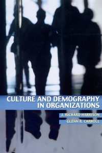 組織における文化と人口変化<br>Culture and Demography in Organizations