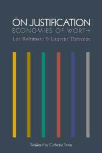 Ｌ．ボルタンスキー著／正当化について（英訳）<br>On Justification : Economies of Worth (Princeton Studies in Cultural Sociology)