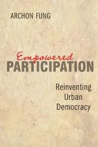 参加型民主主義によるコミュニティ改革：シカゴの事例<br>Empowered Participation : Reinventing Urban Democracy