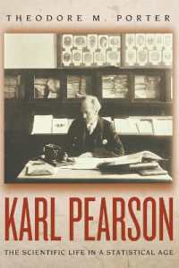 Karl Pearson : The Scientific Life in a Statistical Age