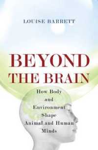 ルイ－ズ・バレット『野性の知能　裸の脳から、身体・環境とのつながりへ』（原書）<br>Beyond the Brain : How Body and Environment Shape Animal and Human Minds