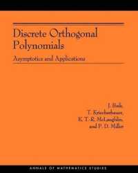 Discrete Orthogonal Polynomials : Asymptotics and Applications (Annals of Mathematics Studies)
