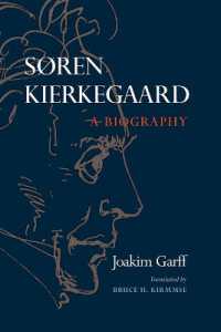キルケゴールの生涯（英訳）<br>Søren Kierkegaard : A Biography