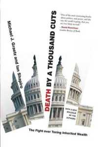 アメリカ相続税廃止の背景史<br>Death by a Thousand Cuts : The Fight over Taxing Inherited Wealth