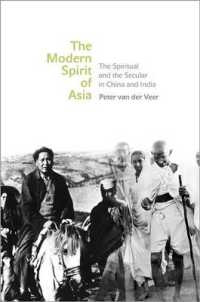 The Modern Spirit of Asia : The Spiritual and the Secular in China and India