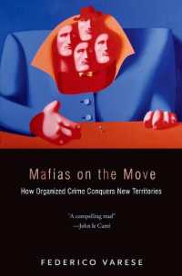 組織犯罪のグローバル化<br>Mafias on the Move : How Organized Crime Conquers New Territories
