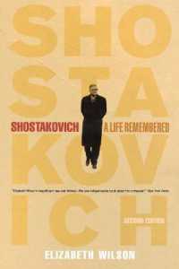 Shostakovich : A Life Remembered - Second Edition （2ND）