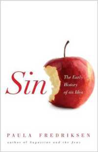 原罪の歴史：初期のキリスト教における概念の変遷<br>Sin : The Early History of an Idea