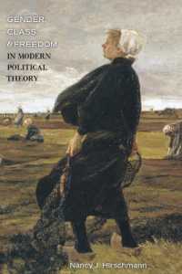 現代政治理論におけるジェンダー、階級と自由<br>Gender, Class, and Freedom in Modern Political Theory