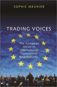 国際通商協議におけるＥＵ<br>Trading Voices : The European Union in International Commercial Negotiations