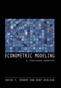 計量経済学のモデリング：尤度からのアプローチ<br>Econometric Modeling : A Likelihood Approach