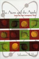 原子とリンゴ：現代物理学１２の物語<br>The Atom and the Apple : Twelve Tales from Contemporary Physics
