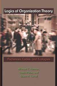 組織理論の論理<br>Logics of Organization Theory : Audiences, Codes, and Ecologies