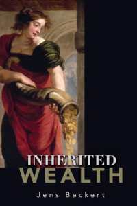 相続財産：相続法の社会学的比較分析<br>Inherited Wealth