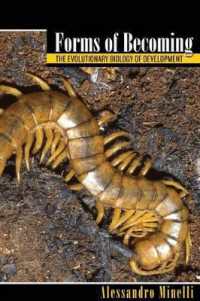発生の進化生物学<br>Forms of Becoming : The Evolutionary Biology of Development