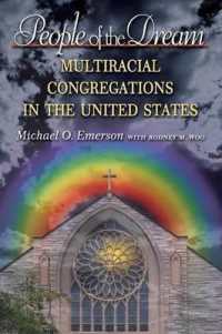 People of the Dream : Multiracial Congregations in the United States