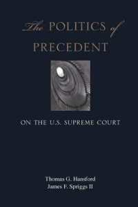 合衆国最高裁における先例解釈の政治学<br>The Politics of Precedent on the U.S. Supreme Court