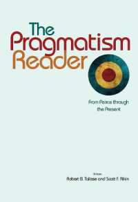 プラグマティズム読本<br>The Pragmatism Reader : From Peirce through the Present