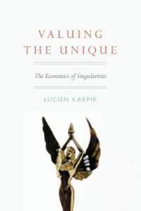 シンギュラリティの経済学<br>Valuing the Unique : The Economics of Singularities