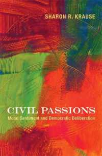 道徳感情と民主的討議<br>Civil Passions : Moral Sentiment and Democratic Deliberation