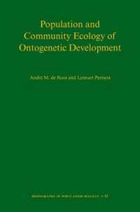 Population and Community Ecology of Ontogenetic Development (Monographs in Population Biology)