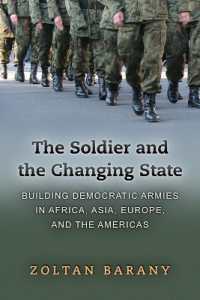 民主化と政軍関係：グローバルな考察<br>The Soldier and the Changing State : Building Democratic Armies in Africa, Asia, Europe, and the Americas