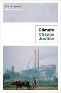 Ｅ．Ａ．ポズナー（共）著／気候変動と経済的正義<br>Climate Change Justice