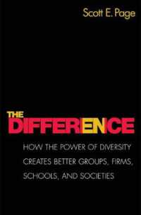 『「多様な意見」はなぜ正しいのか 　衆愚が集合知に変わるとき 』（原書）<br>The Difference : How the Power of Diversity Creates Better Groups, Firms, Schools, and Societies - New Edition