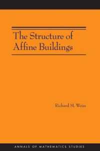 The Structure of Affine Buildings (Annals of Mathematics Studies)