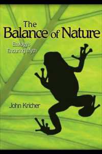The Balance of Nature : Ecology's Enduring Myth