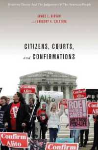 Citizens, Courts, and Confirmations : Positivity Theory and the Judgments of the American People
