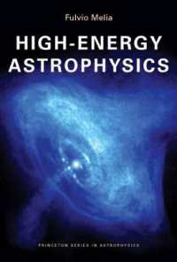 高エネルギー宇宙物理学<br>High-Energy Astrophysics (Princeton Series in Astrophysics)