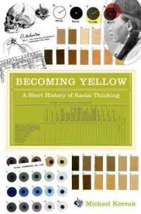 「黄色人種」の誕生<br>Becoming Yellow : A Short History of Racial Thinking
